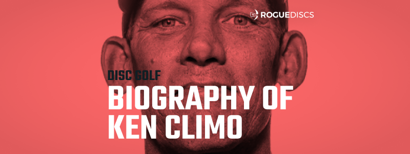 The Story of Disc Golf Legend: Ken Climo