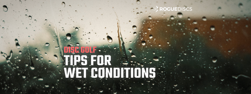 Setting Yourself Up for Success in Wet Conditions