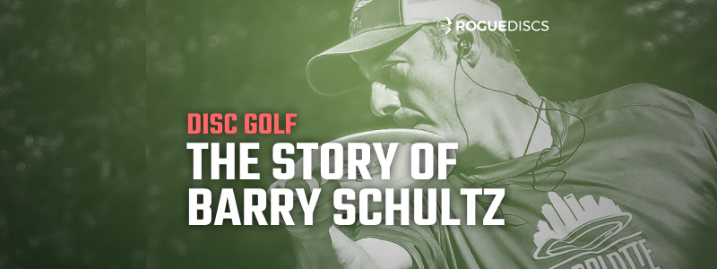 The Story of Disc Golf Legend: Barry Schultz