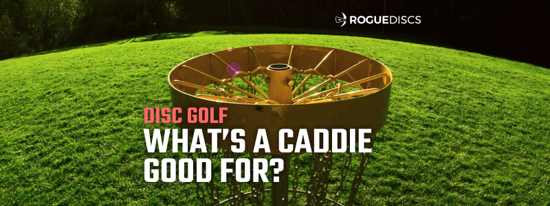 What Is A Caddie Good For Anyway?