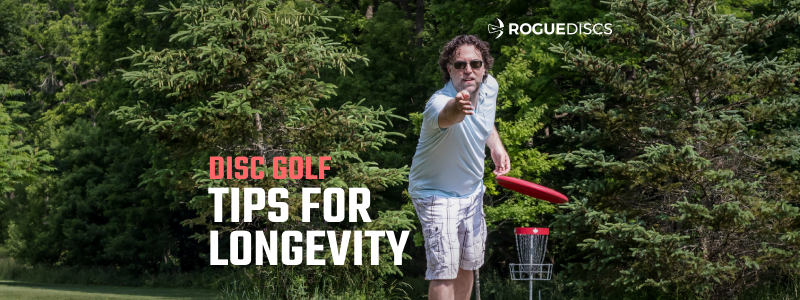 Tips for Longevity in Disc Golf