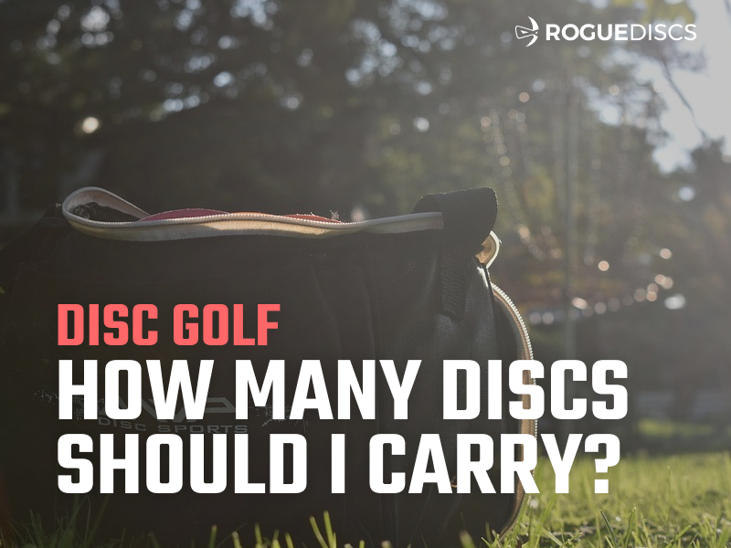 How Many Discs Should I Carry?