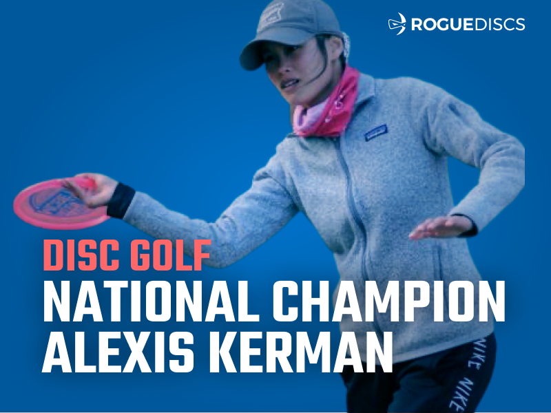 National Champion And Disc Golf Academic; Alexis Kerman